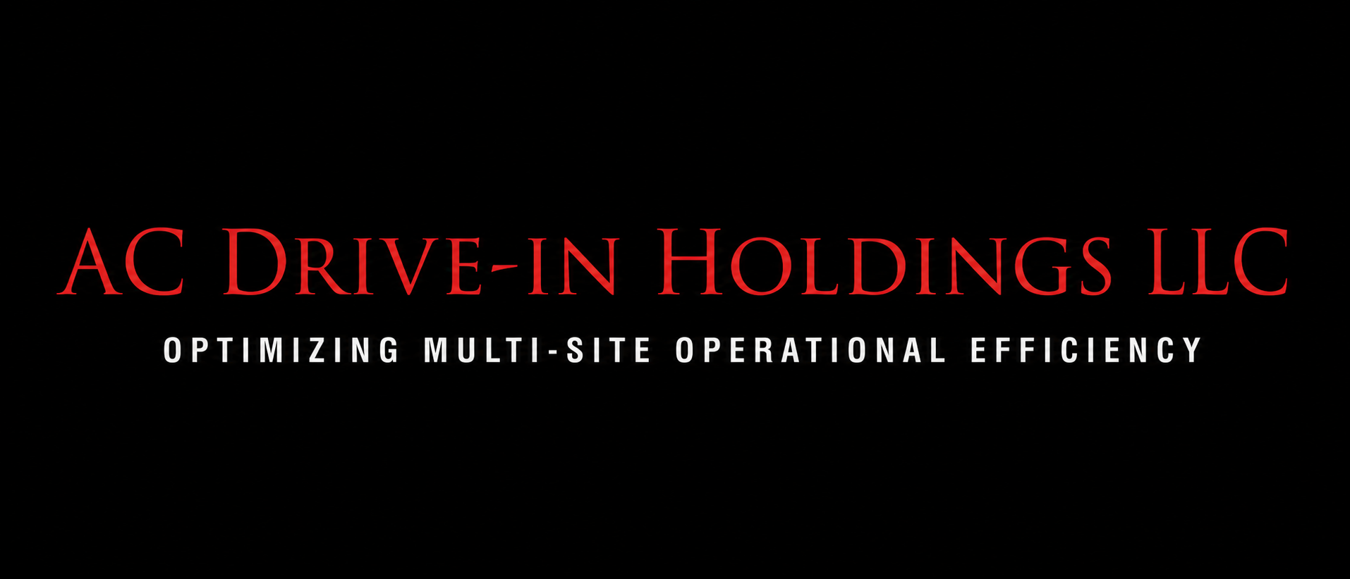 AC Drive-in Holdings LLC
